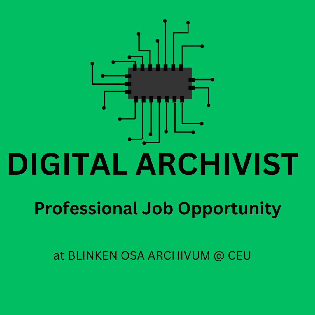 Blinken OSA Archivum invites applications for the Digital Archivist position