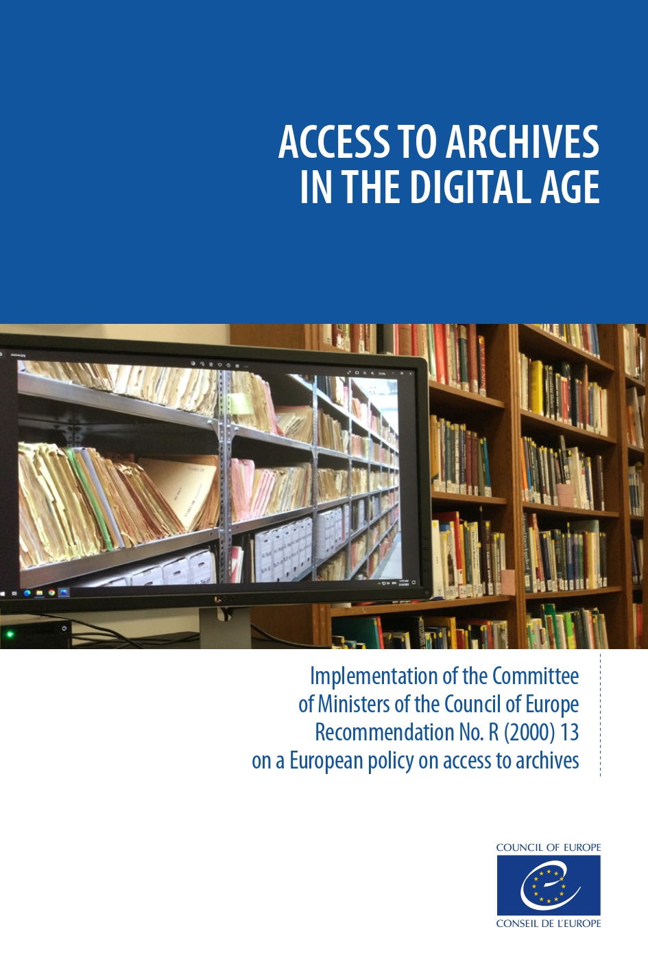 Access to Archives in the Digital Age